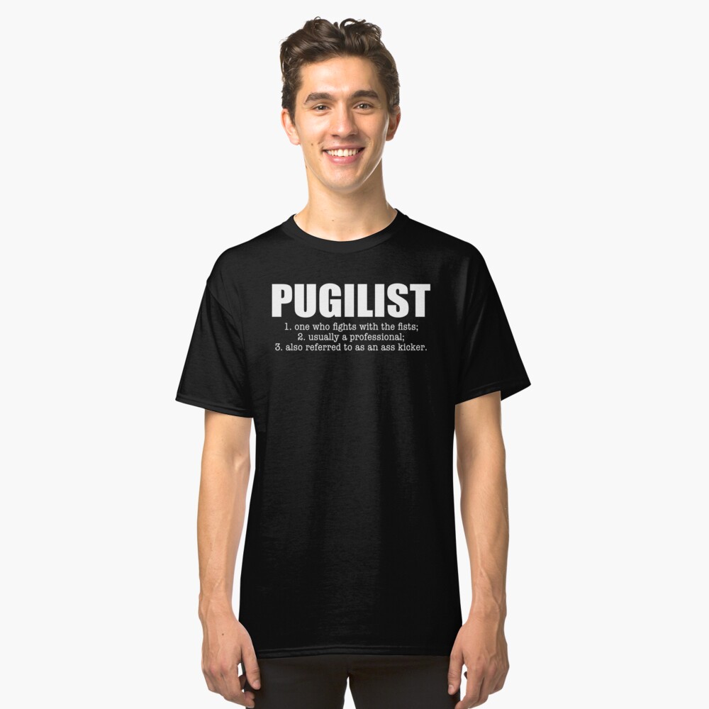 Pugilist boxer boxing - game changers style Classic T-Shirt