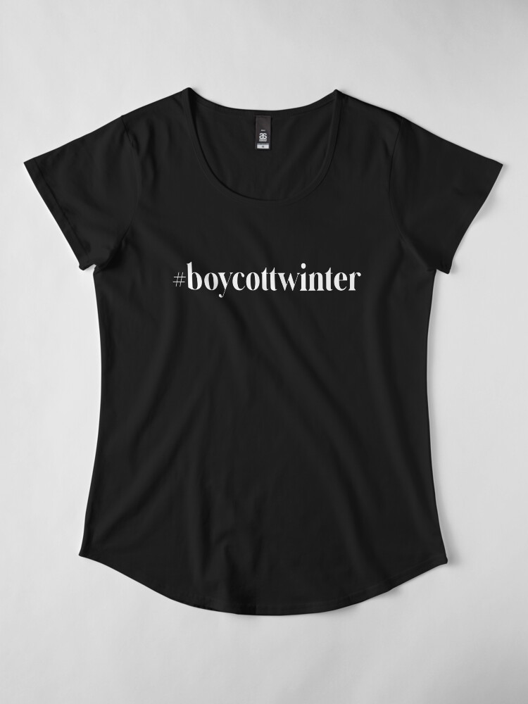 Alternate view of #boycottwinter Premium Scoop T-Shirt