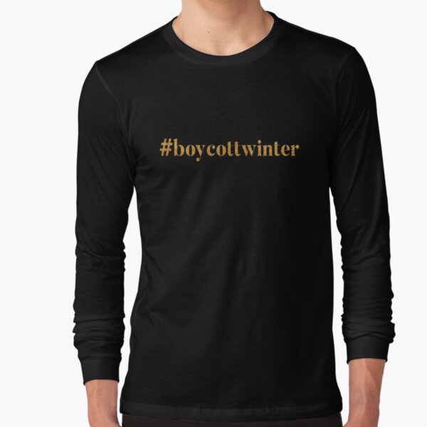 #boycottwinter Gold Long Sleeve T-Shirt