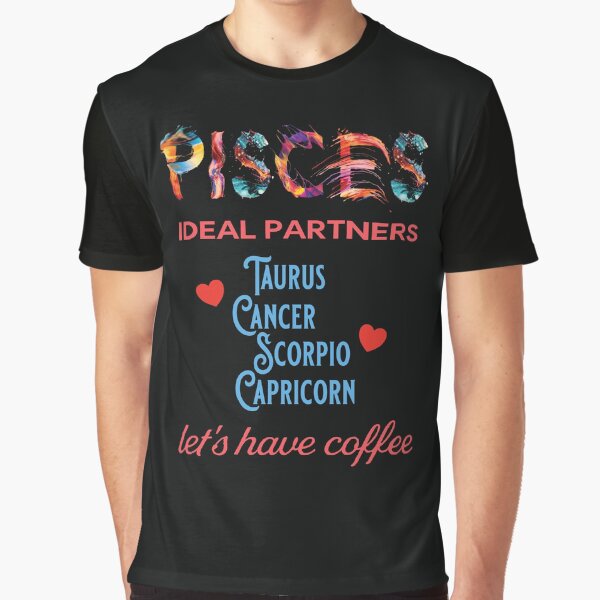 Pisces Ideal Partners Graphic T-Shirt
