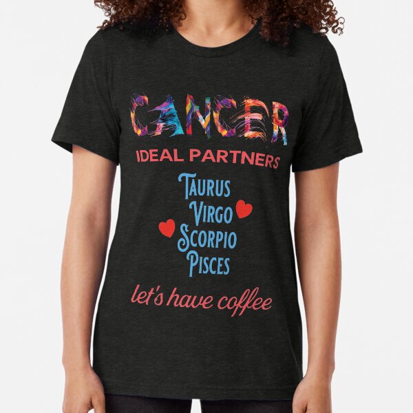 Cancer Ideal Partners Tri-blend T-Shirt