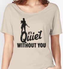 Quiet Women's Relaxed Fit T-Shirt