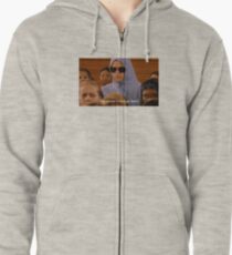 she doesnt even go here Zipped Hoodie