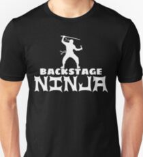 Backstage Ninja Unisex T-Shirt