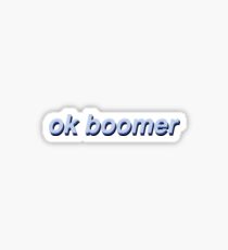 Ok Boomer Stickers Redbubble