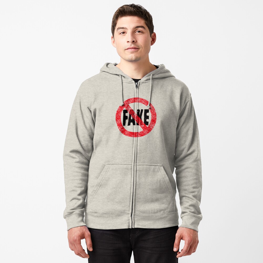 No Fake Zipped Hoodie