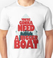 Jaws: You're Gonna Need A Bigger Boat Unisex T-Shirt