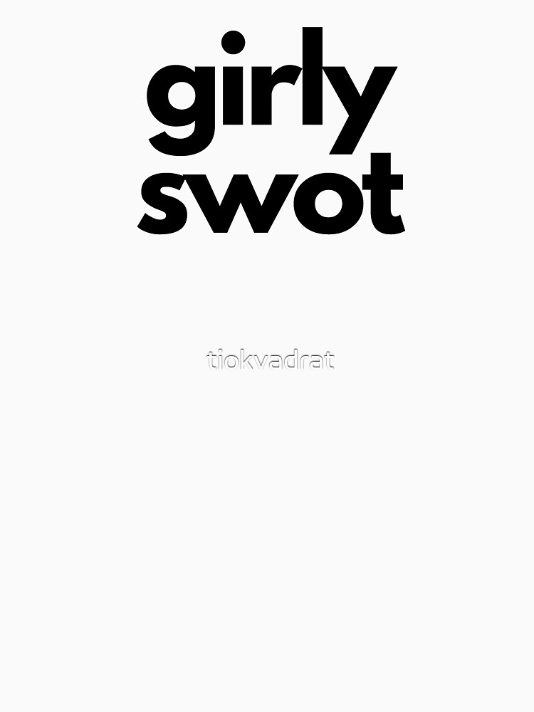 Girly Swot by tiokvadrat
