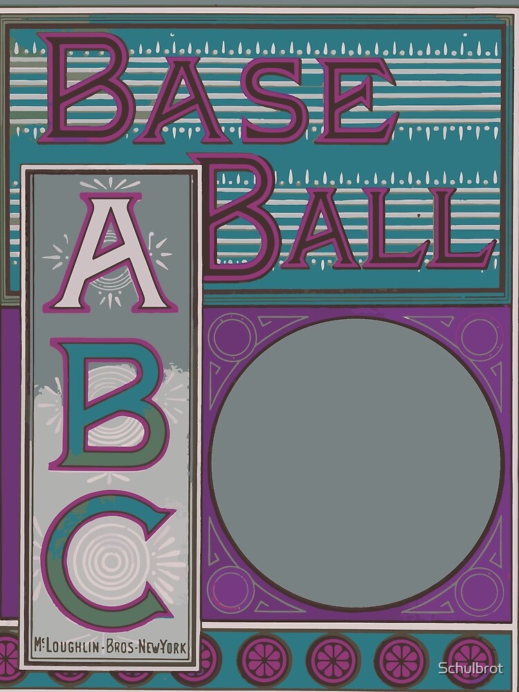 The baseball ABC by Schulbrot