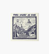 The Story So Far Art Board