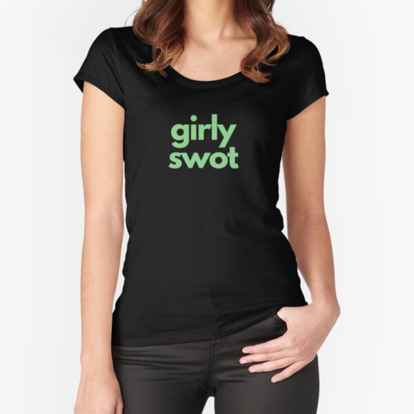 Girly Swot Casual Misogyny Fitted Scoop T-Shirt