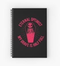 Eternal Optimist Spiral Notebook