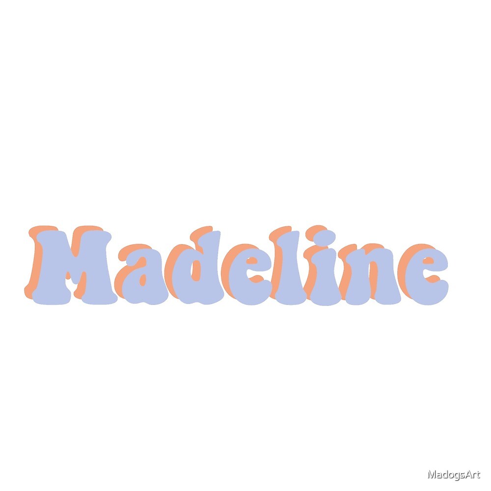 madeline-name-design-by-madogsart-redbubble