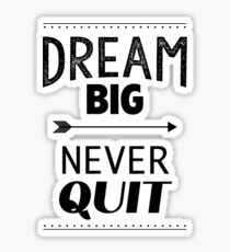 Inspirational motivational quote Sticker