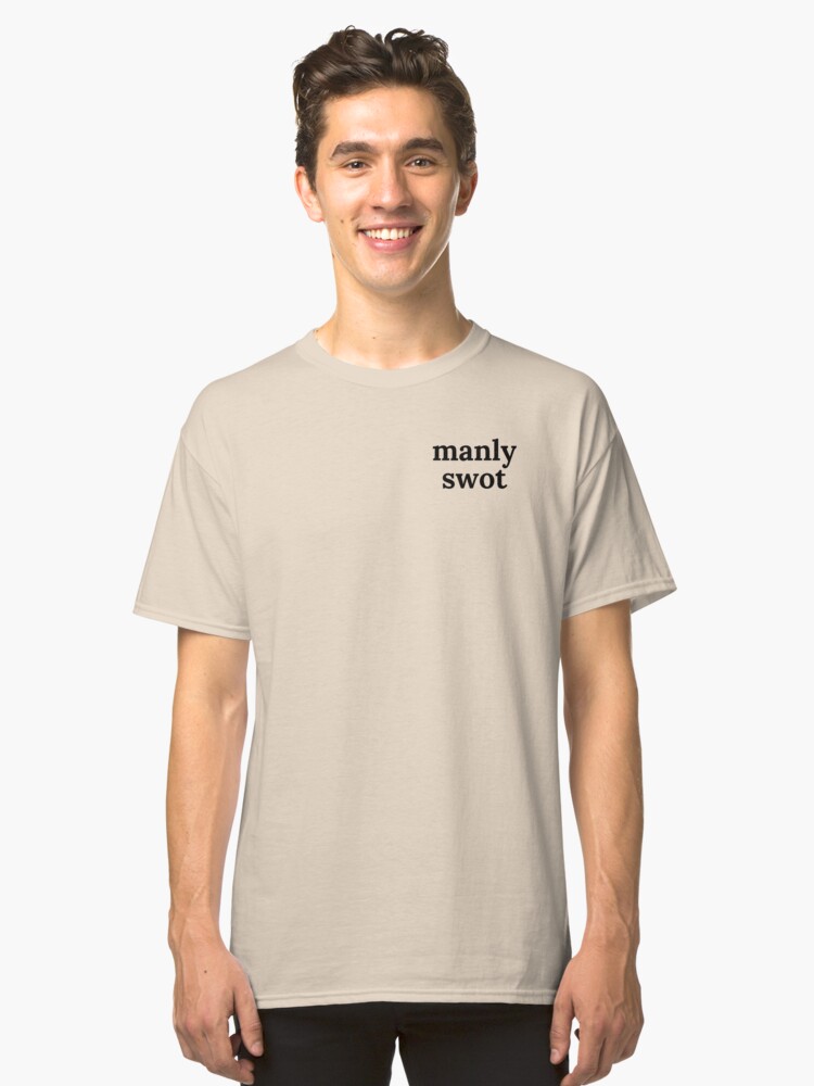 Alternate view of Manly Swot Black Text Classic T-Shirt