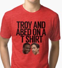 Troy And Abed On A T Shirt Tri-blend T-Shirt