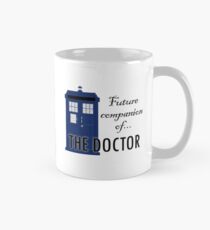 Future Companion of The Doctor Classic Mug