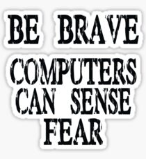 Computer fear geek funny nerd Sticker