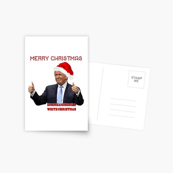 Funny Trump White Christmas Postcard