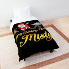 Misty Name - Dabbing Santa Claus Elf Reindeer Snowman - Merry Dabbing Christmas Misty Comforter
