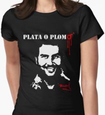 Pablo Escobar "Plata o Plomo" Women's Fitted T-Shirt