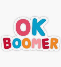 Ok boomer Transparent Sticker