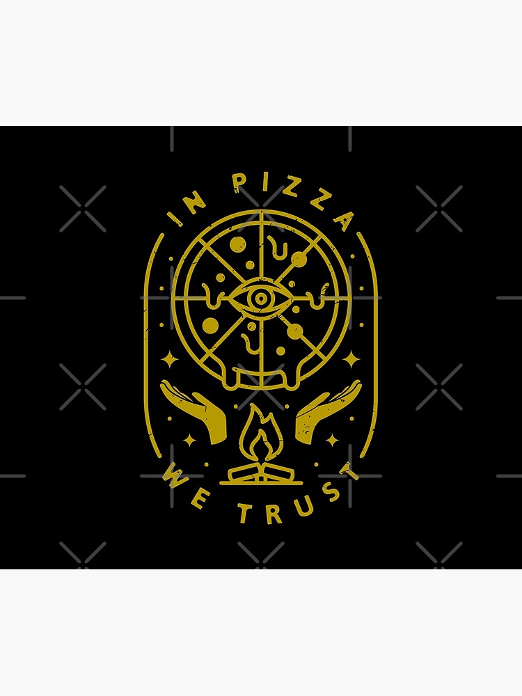 In Pizza We Trust by rfad
