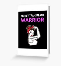 Kidney Transplant Gift design Greeting Card
