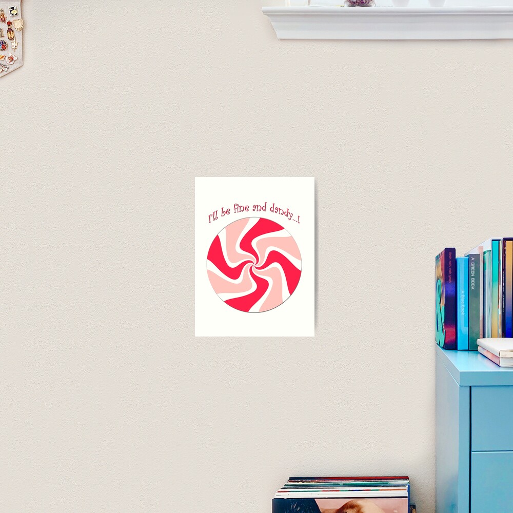 Fine and Dandy Peppermint Art Print