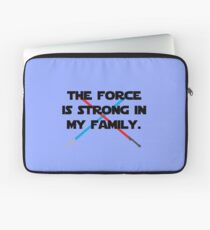 The Force is Strong Laptop Sleeve