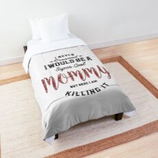 Mommy Comforter