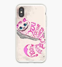 I'm not all there myself - Cheshire Cat iPhone Case