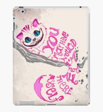 Ich bin nicht alles da - Cheshire Cat iPad-Hülle & Skin