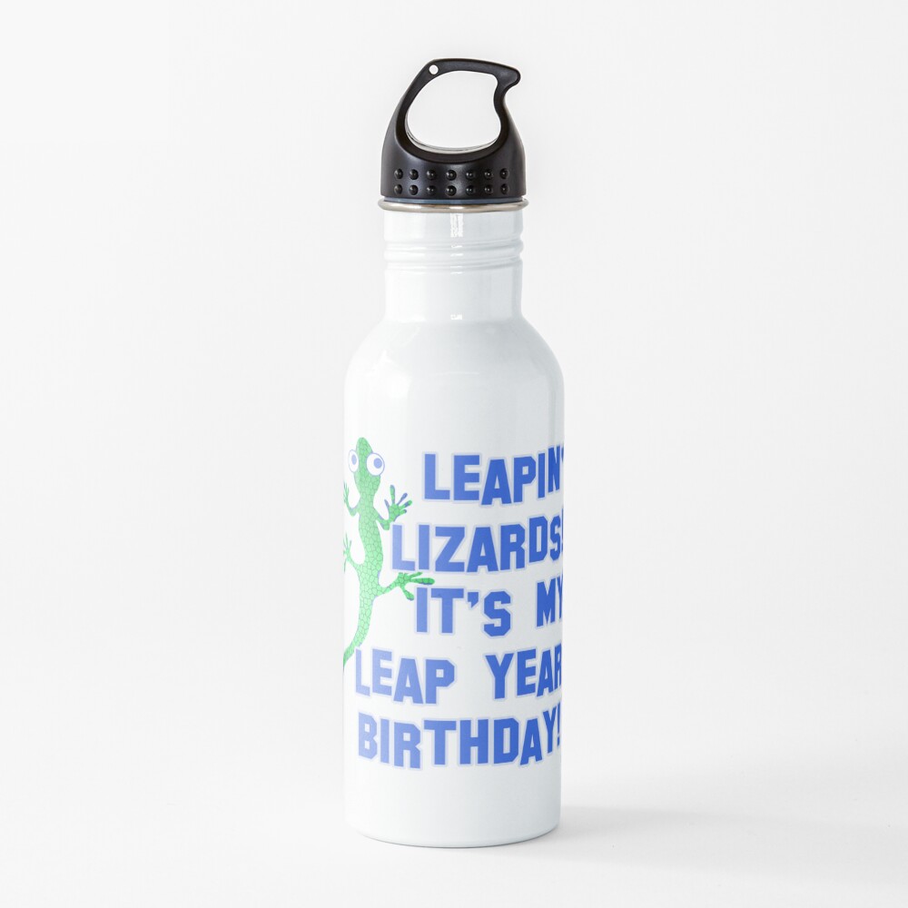Leapin' Lizards! It's My Leap Year Birthday! Water Bottle