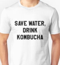Save Water, Drink Kombucha Trendy/Hipster Meme Unisex T-Shirt