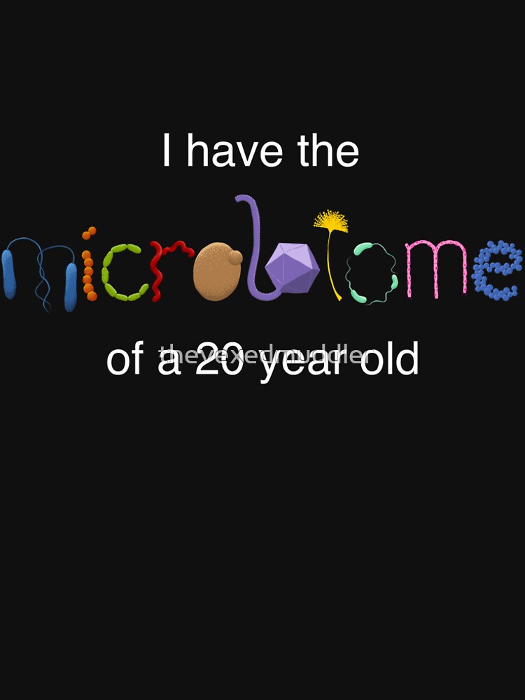 Young microbiome for dark shirts by thevexedmuddler