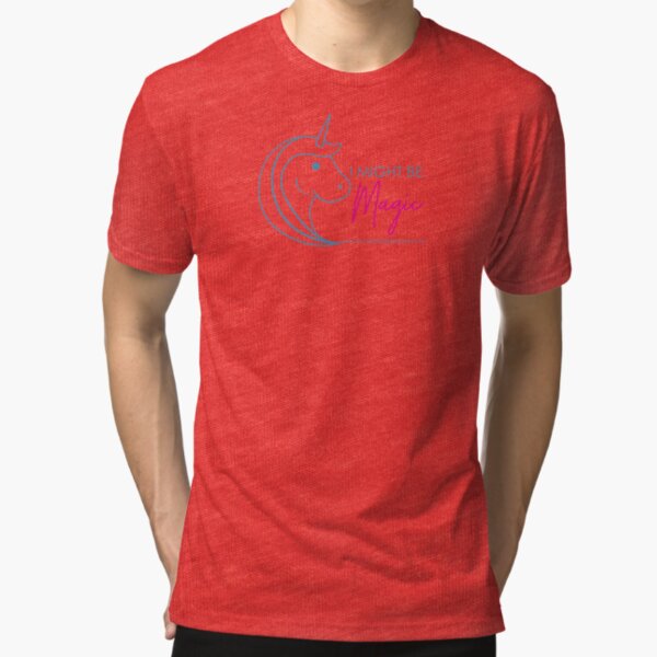 Might be Magic Tri-blend T-Shirt
