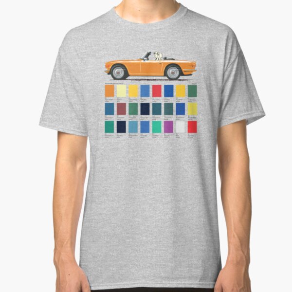 UK spec Triumph TR6 in Topaz Orange, a car with so many memories! Classic T-Shirt