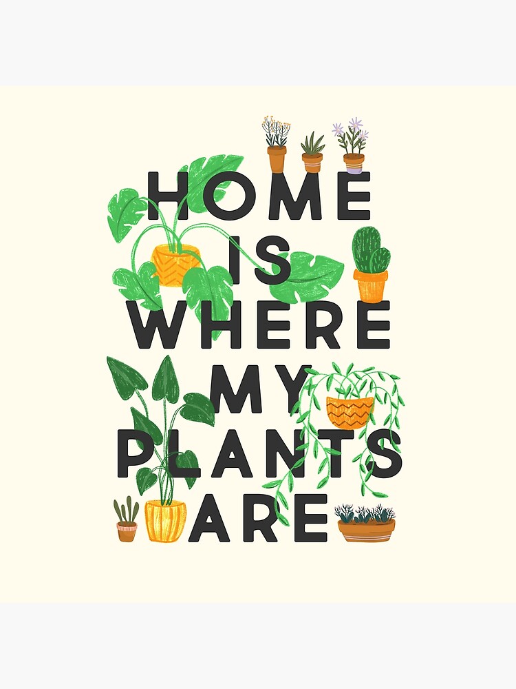 Home Is Where My Plants Are by TheLoveShop