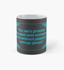 Kent Corruption Quote - tRump Impeachment Hearings (blue) Classic Mug