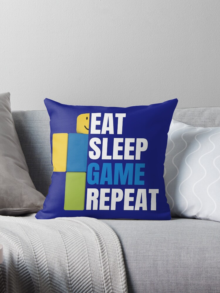 Roblox Eat Sleep Game Repeat Gamer Gift Throw Pillow By - noob in 2020 roblox gifts roblox funny roblox memes