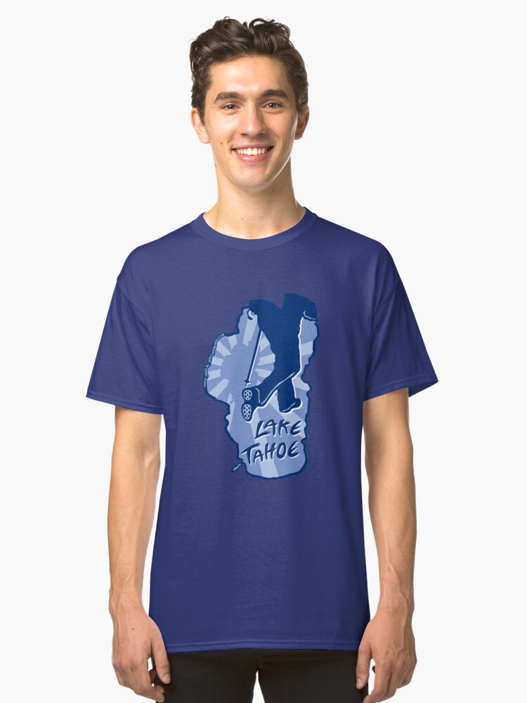 Alternate view of Hike Lake Tahoe Classic T-Shirt