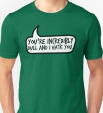 Incredibly Dull Unisex T-Shirt