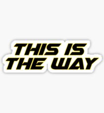 This is the Way Sticker