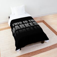 This is the Darkest Timeline (Black Disappearing) Comforter