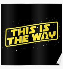 This is the Way Poster