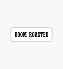 Boom Roasted - Michael Scott - the Office (US) Sticker
