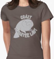 Crazy manatee lady (new circle version) Women's Fitted T-Shirt