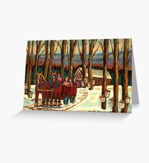 MAPLE SYRUP AT THE SUGAR SHACK Greeting Card