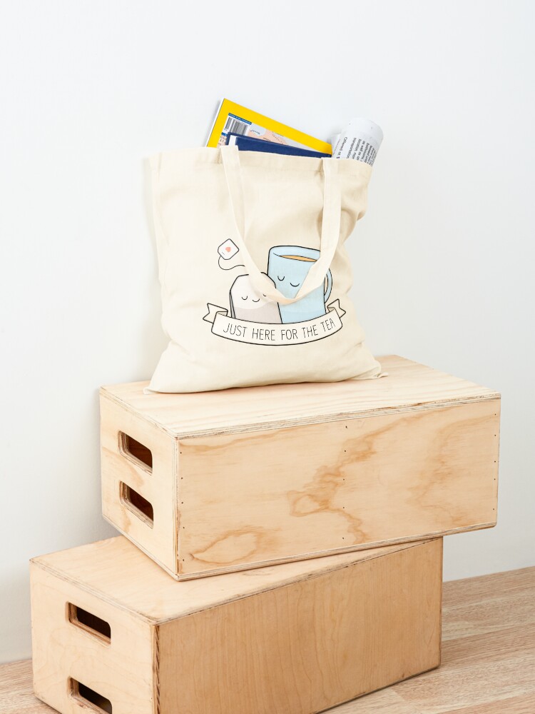 Alternate view of Just Here For The Tea Tote Bag